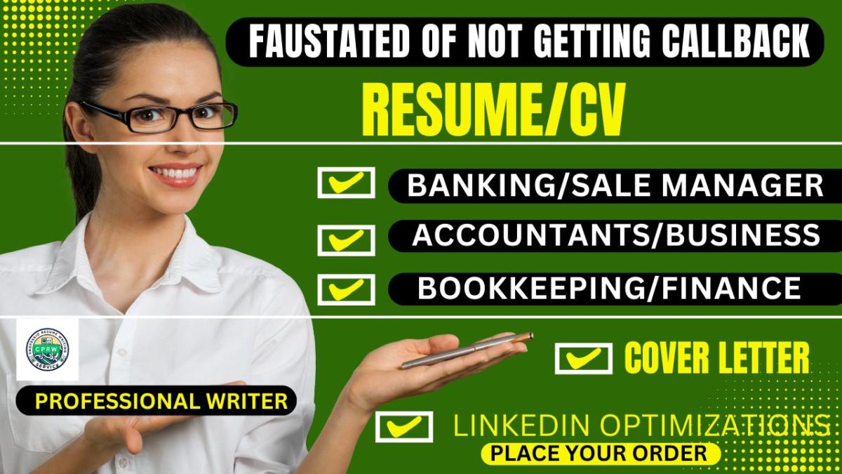 I will write ATS Resume, Banking, Accountant, Finance and Bookkeeping CV