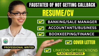 I will write ATS Resume, Banking, Accountant, Finance and Bookkeeping CV