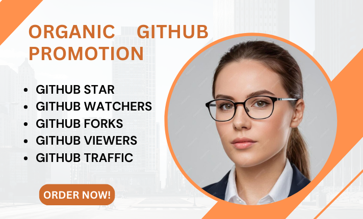 I will do GitHub promotion to gain organic stars, forks, and watchers