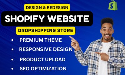 I will Shopify Website Design or Shopify Design, Create Shopify Dropshipping Store