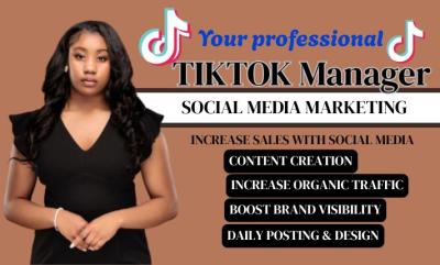 I will be your TikTok Marketing Manager | TikTok Organic Growth | TikTok Expert