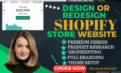 I will Shopify Ecommerce Website Development and Create Shopify Dropshipping Store Design