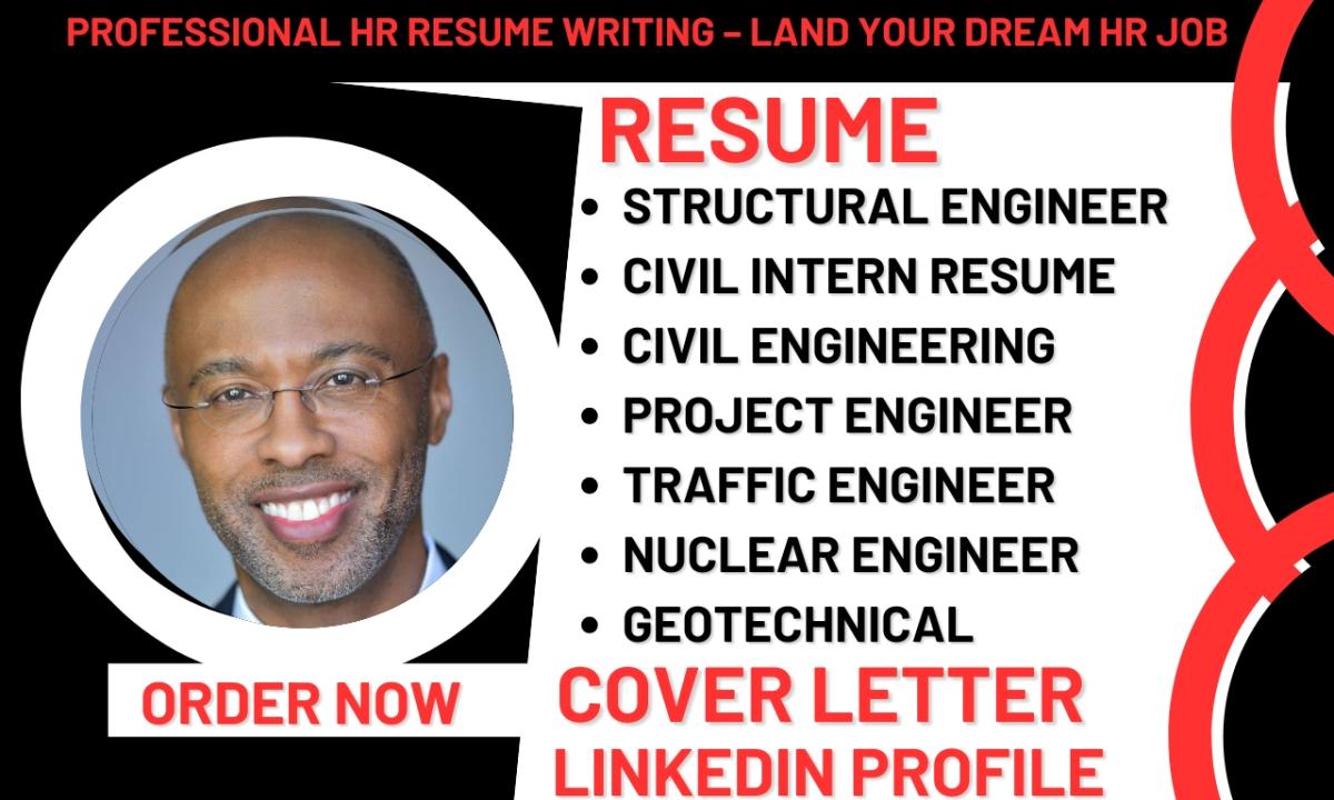 I will craft an engineering resume, civil engineer, intern structural engineer, project