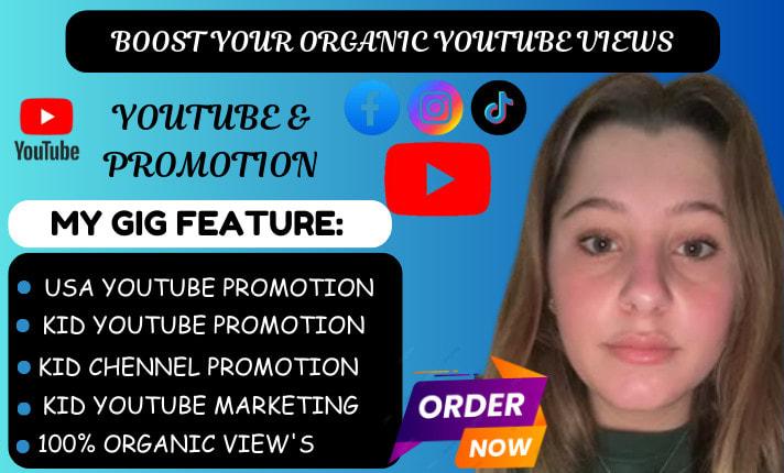 I Will Do Organic YouTube Promotion for USA Channel to Boost Views