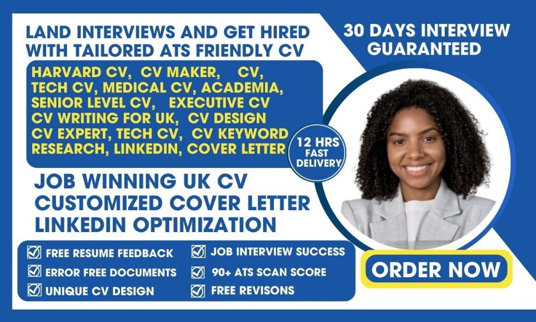 I will offer CV writing for UK, Harvard CV, professional UK CV design, UK tech CV, LinkedIn profile