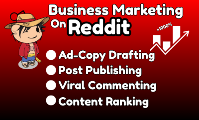 I will do reddit post management for business, website, ecommerce, saas or ai solutions