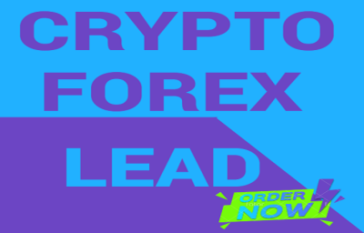 I will provide high quality Forex leads, Coinbase leads, Crypto leads, Forex crypto leads