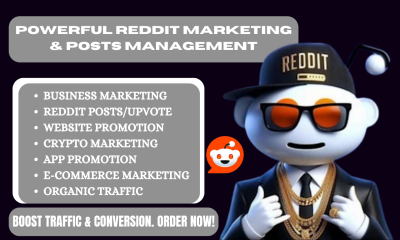 I will manage Reddit posts for business website, eCommerce, IPTV app, and product marketing