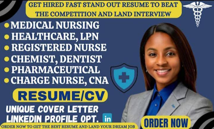 I Will Create a Compelling Healthcare Resume for Nurses, Techs, Admins, and More