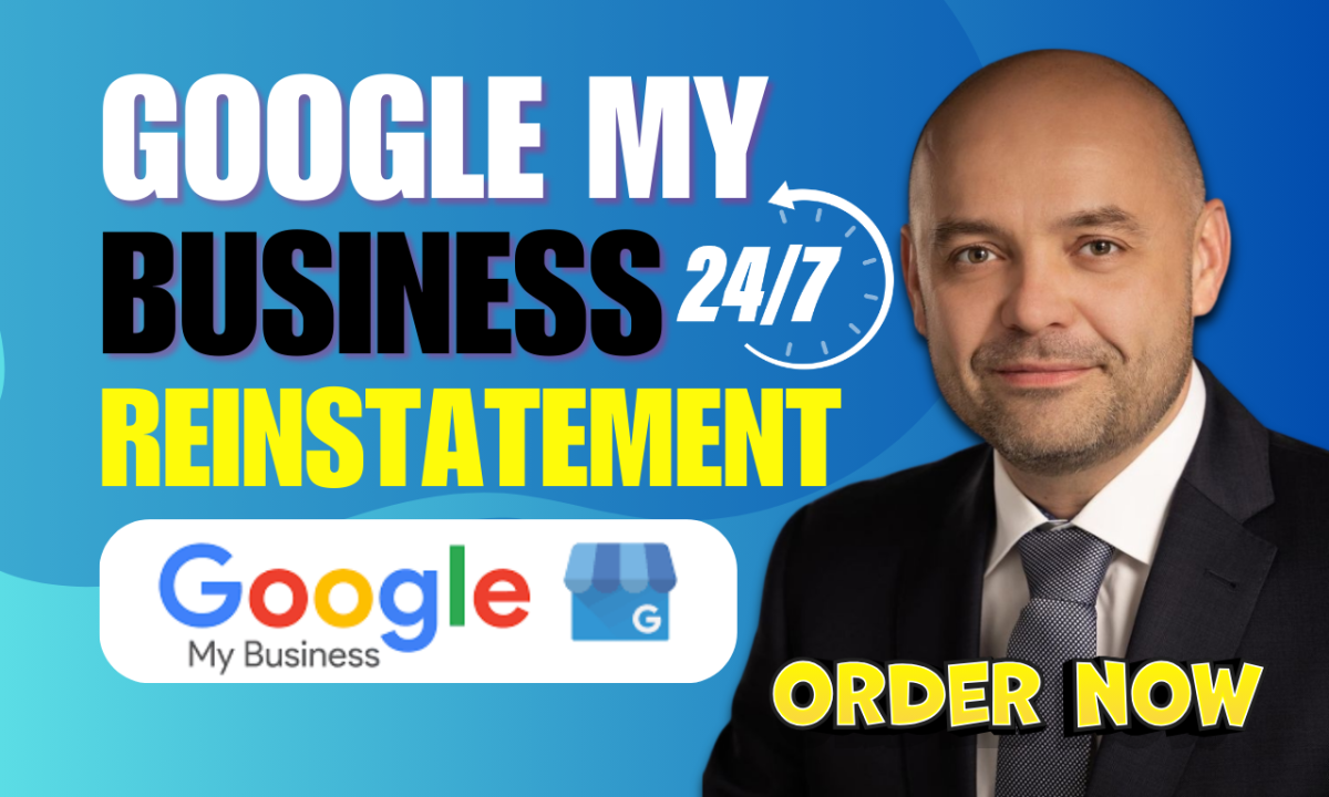 I will reinstate suspended Google My Business, fix GMB suspension, recover GBP listing