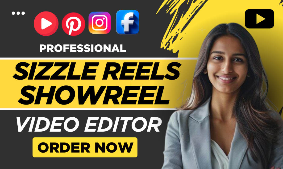I Will Edit Sizzle Reel, Showreel, Highlight Reel, Create Demo Reel, Sizzle Reels Video