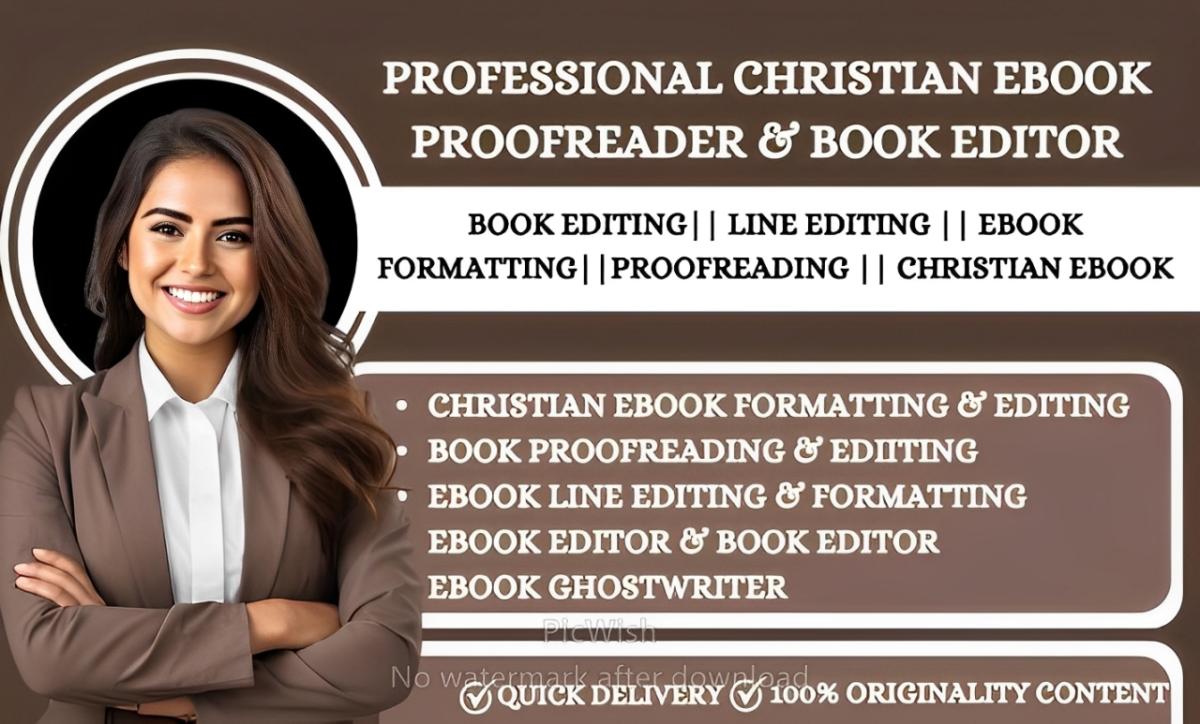 I Will Do Christian Ebook Formatting, Line Editing, Proofreading, and Editing