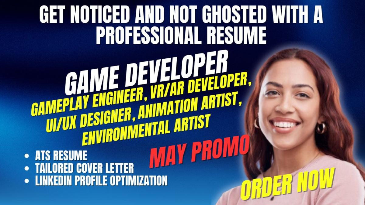 I will write game developer gameplay engineer VR AR developer UI UX ATS resume