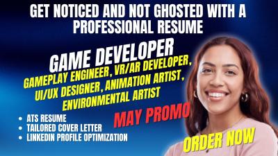 I will write game developer gameplay engineer VR AR developer UI UX ATS resume