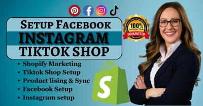 I Will Setup TikTok Shop, Facebook Shop, Instagram Shop to Boost Your Shopify Sales