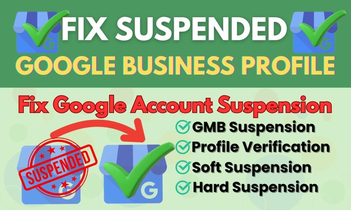 I will reinstate suspended Google My Business, fix suspended GMB, GMB reinstatement