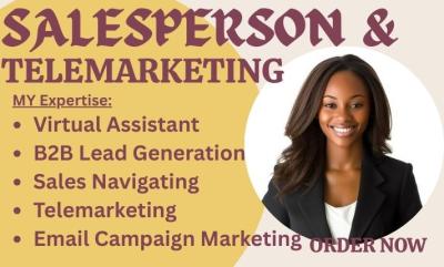 I will salesperson virtual assistant sales closer B2B leads generation