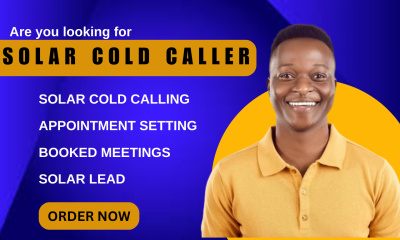 I Will Be Your Cold Caller, Solar Cold Caller, and Appointment Setter