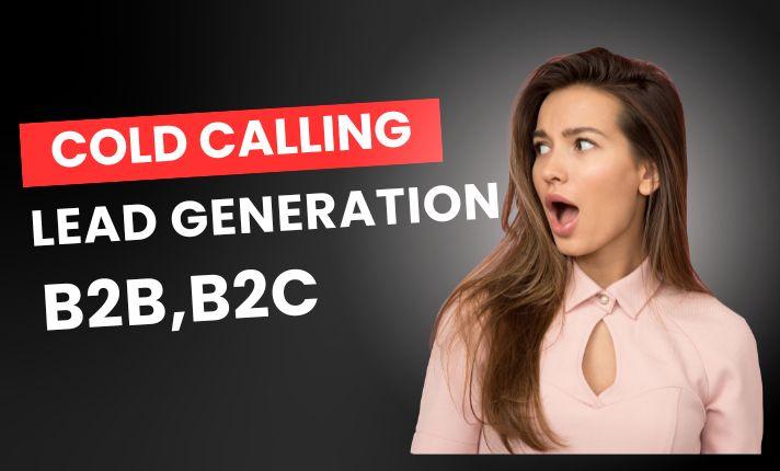 I will do B2C, B2B Cold Calling, Appointment Setting, Real Estate, and Virtual Assistant Services