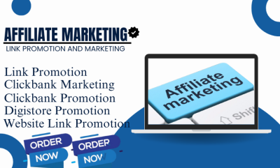I will promote affiliate referral link marketing, link promotion, ClickBank, Digistore