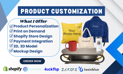 I Will Set Up Customily, Kickflip, Teeinblue, Zakeke, 2D & 3D Products in Your Shopify Store