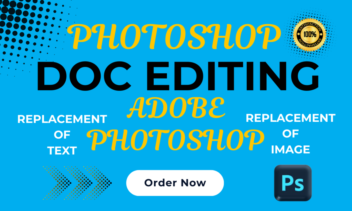 Photoshop, DOC Editing, Image Editing, Text Replacement, Document Management & MS Word Services