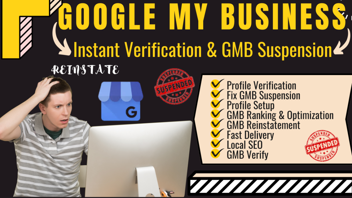 I will setup, reinstate, Google My Business profile verification and fix GMB suspension
