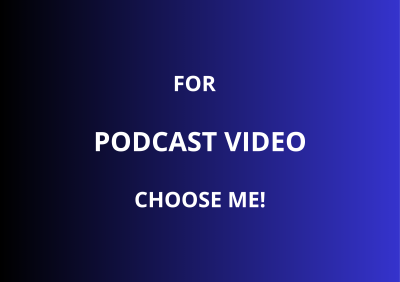 I Will Professional Podcast Video Editing