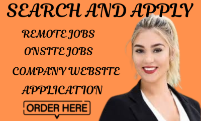 I Will Search and Apply for Jobs, Reverse Recruit, Apply to Jobs, and Find Remote Opportunities