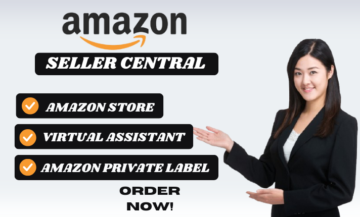 I will be your Amazon Virtual Assistant, Amazon FBA Setup & Amazon Seller Central Expert