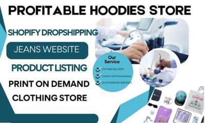 I will design a 7-Figure Profitable Shopify Clothing Store with Jackets, Hoodies, POD, T-Shirts