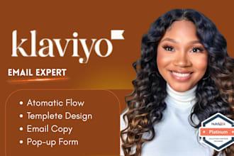 I will setup Klaviyo email marketing, Klaviyo flows, Klaviyo email design