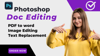 Photoshop Doc Editing, Image Editing, Text Replacement & Document Management