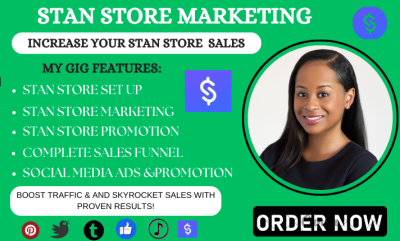 I will do Stan Store Marketing, Stan Store Sales Funnel, and Stan Store Promotion