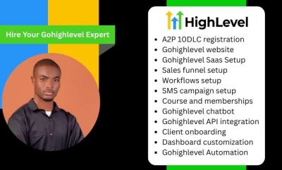 I will set up GoHighLevel workflows, automation, funnels, and A2P registration