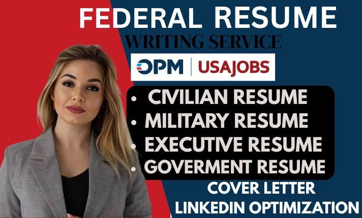 I Will Write Professional ATS Federal Resume, Executive Resume, Cover Letter, and LinkedIn