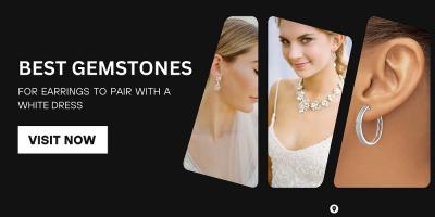 Best Gemstones for Earrings to Pair with a White Dress