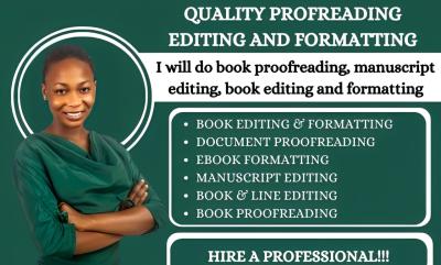 I Will Do Book Proofreading, Manuscript Editing, Book Editing and Formatting