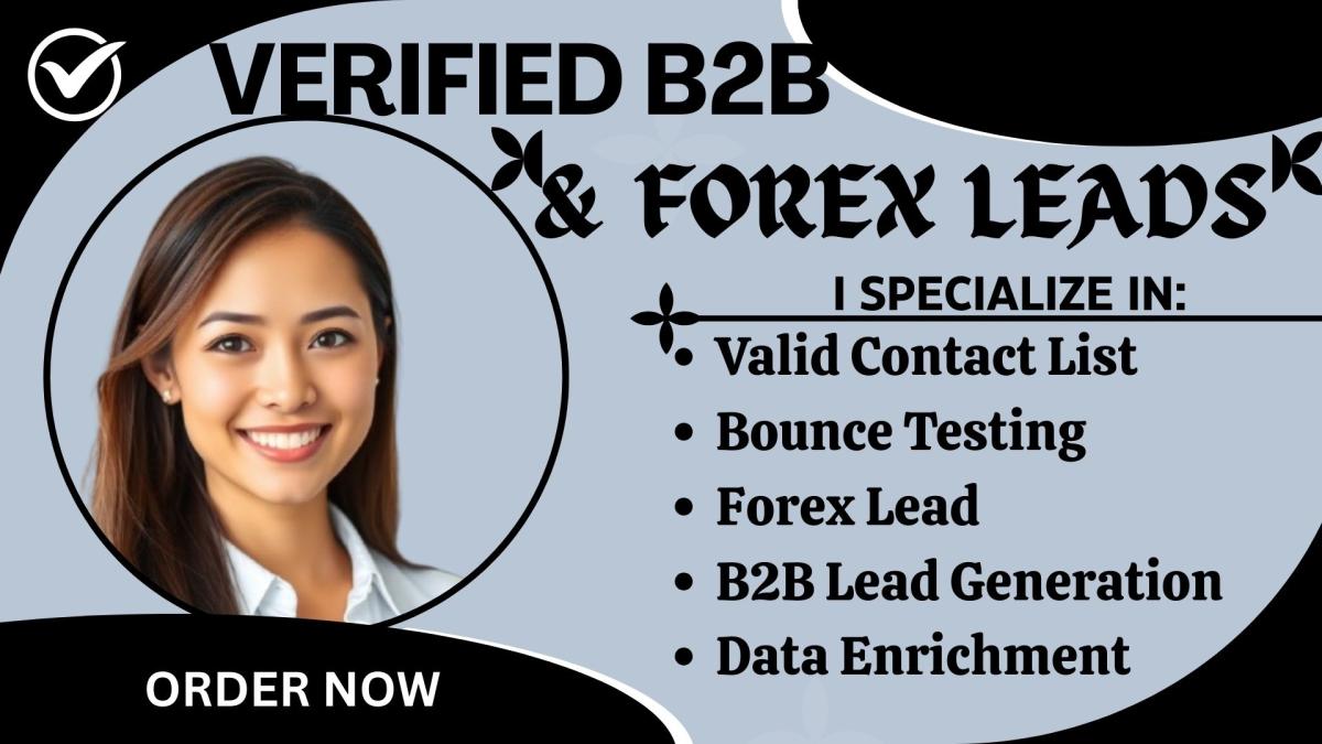 Build a Verified and Valid Contact List | Forex Leads | B2B Prospect Leads