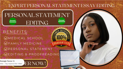 I will edit UCAS Personal Statement, SOP, Family Medicine Residency, Medical School