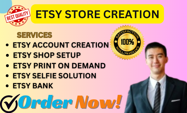 I Will Create Any Country Etsy Seller Account and Set Up a Profitable Etsy Store