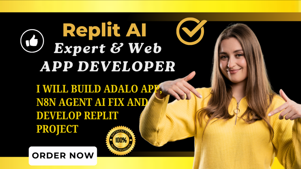 Build Adalo App, N8N Agent AI, Fix and Develop Replit Projects