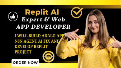 Build Adalo App, N8N Agent AI, Fix and Develop Replit Projects