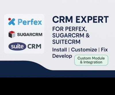 I will install, customize, and fix PerfexCRM, SugarCRM, SuiteCRM