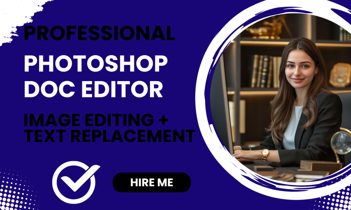Photoshop & Document Editing: Remove Text, Image Alteration, Screenshot Fixes & More