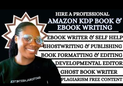 I will be ebook writer non fiction ghostwriter book editing amazon kdp book publishing
