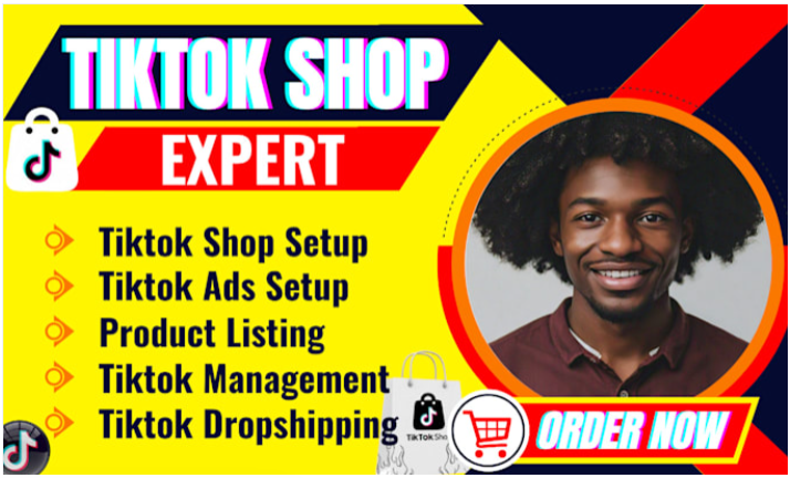 I will setup TikTok Shop, TikTok Ads, manage TikTok Shop, and do TikTok Marketing