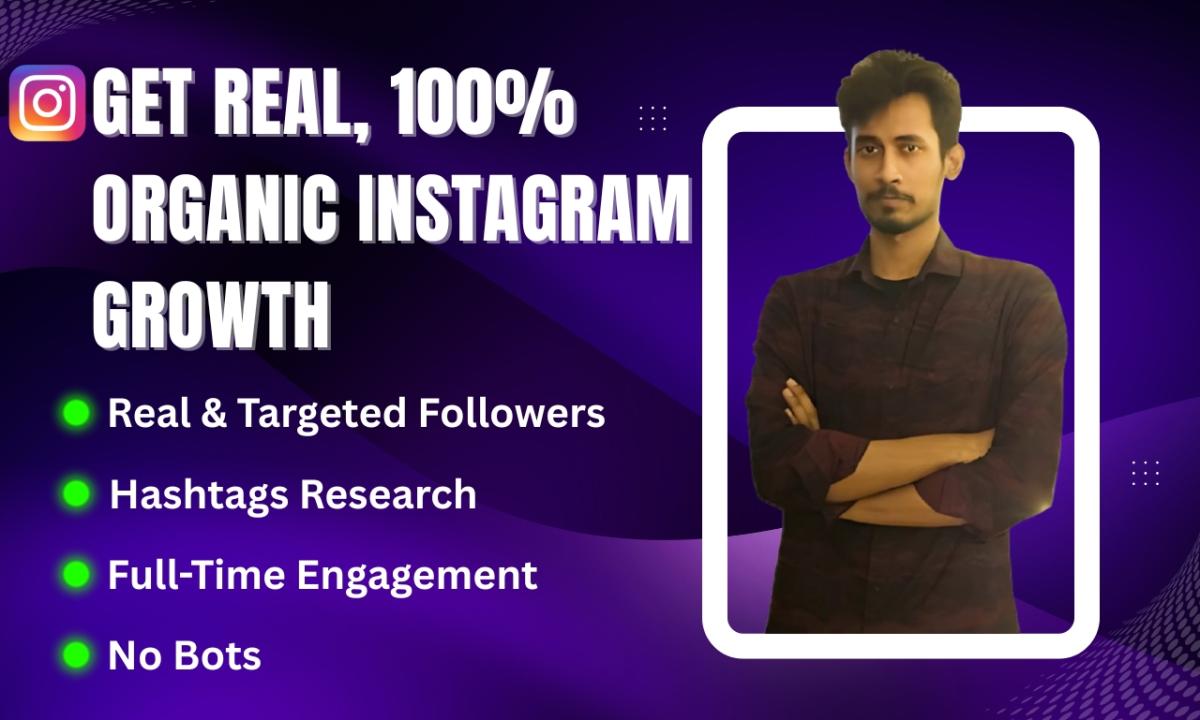 I Will Grow Your Instagram and Ensure Super Fast Organic Growth