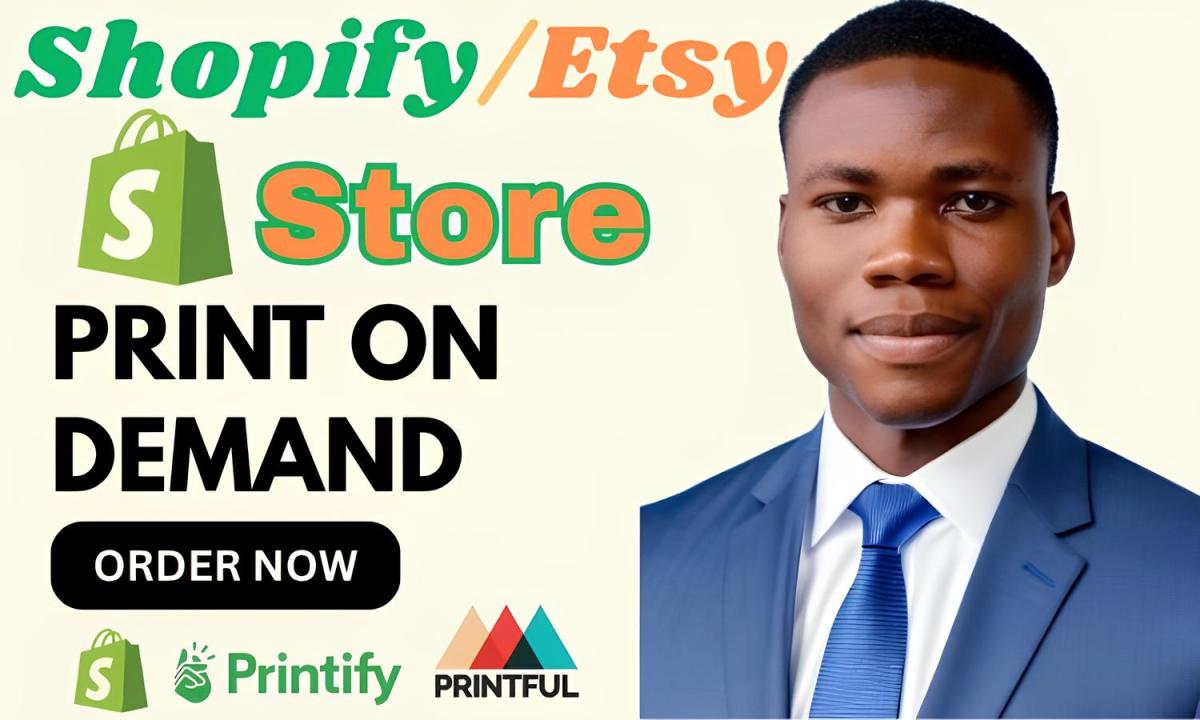 I will design and redesign your Etsy, Shopify, POD store, dropshipping store, Printify, and Printful shop