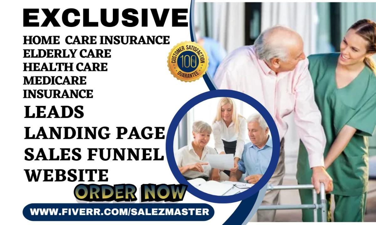 Generate Home Care Insurance Lead | Health Care Senior Care Lead | Medicare Website